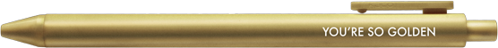 You’re So Golden Gel Pen