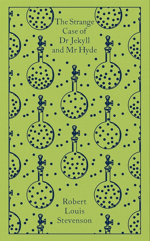 The Strange Case of Dr Jekyll and Mr Hyde: And Other Tales of Terror (Penguin Clothbound Classics) cover image