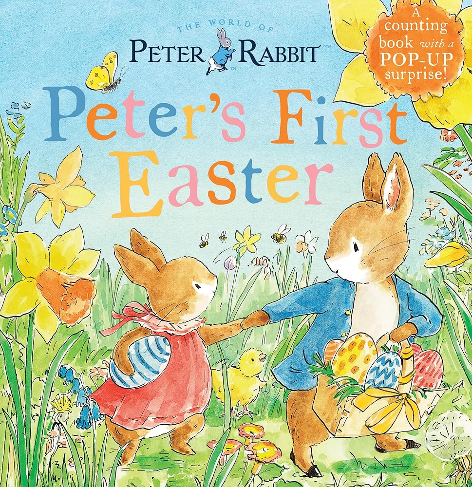 Peter's First Easter: A Counting Book with a Pop-Up Surprise! (Peter Rabbit) cover image
