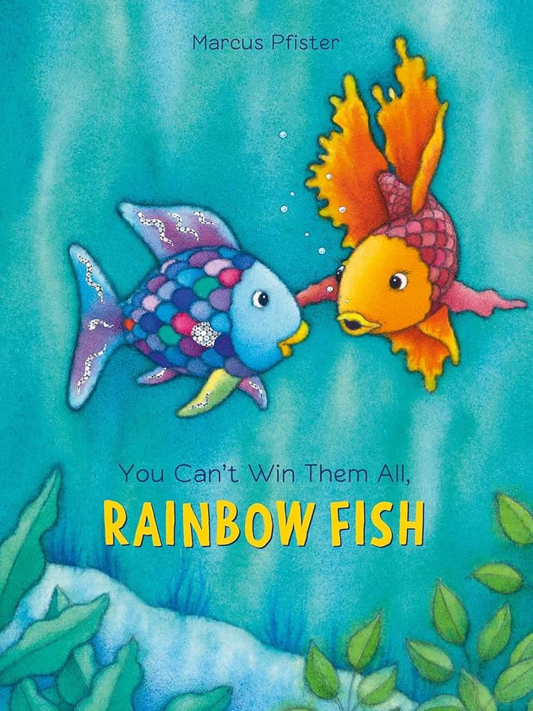 You Can't Win Them All, Rainbow Fish (8) cover image