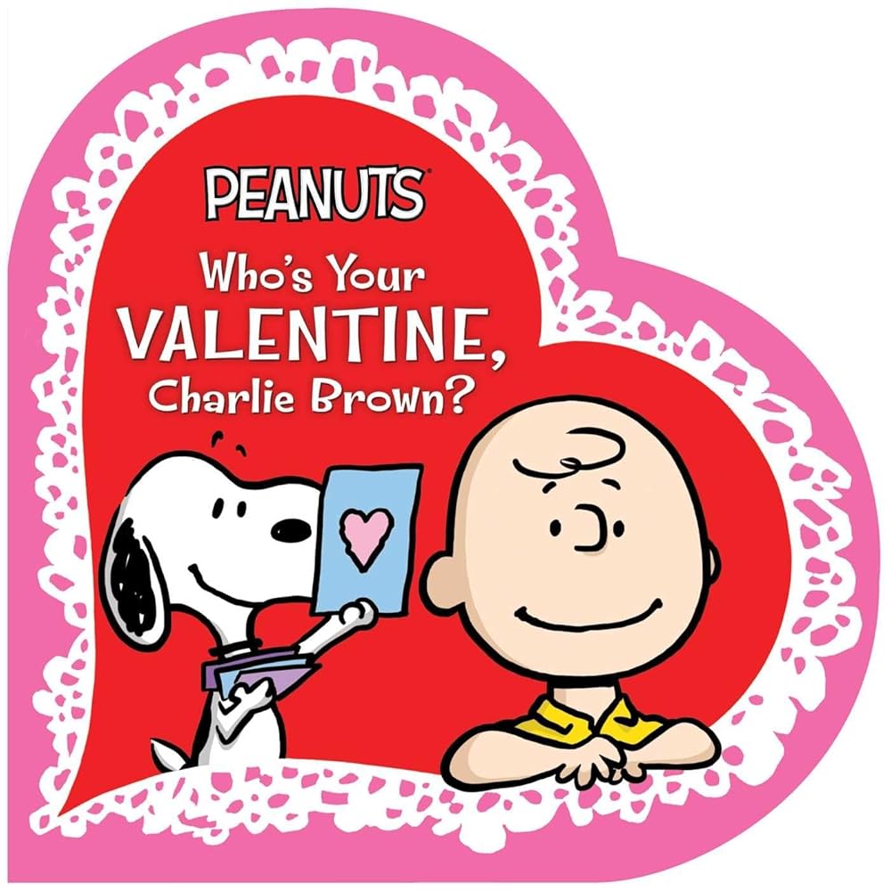 Who's Your Valentine, Charlie Brown? (Peanuts) cover image