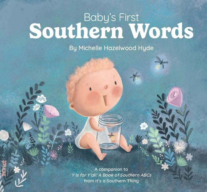 Baby's First Southern Words