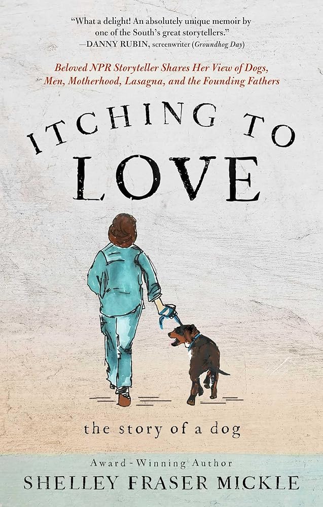 Itching to Love: The Story of a Dog cover image