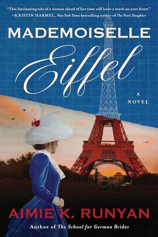 Mademoiselle Eiffel: A Captivating Tale of Love and Ambition in Paris, Perfect for Fall 2024, Follow Claire's Path to Honor Her Father's Vision cover image