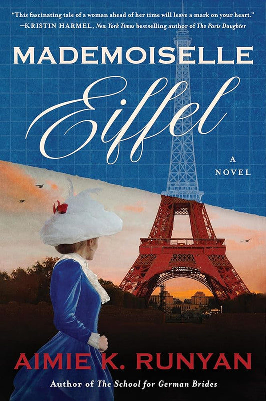 Mademoiselle Eiffel: A Captivating Tale of Love and Ambition in Paris, Perfect for Fall 2024, Follow Claire's Path to Honor Her Father's Vision cover image