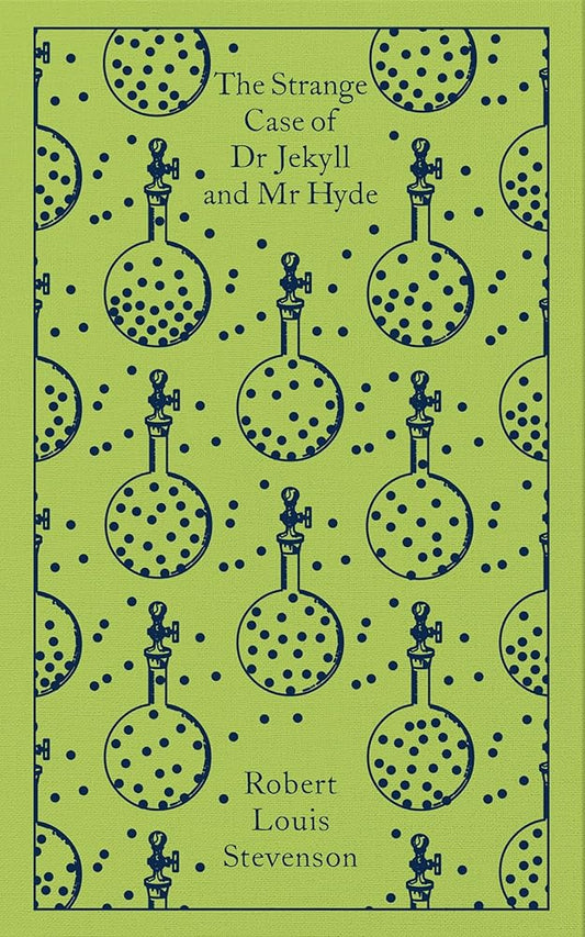 The Strange Case of Dr Jekyll and Mr Hyde: And Other Tales of Terror (Penguin Clothbound Classics) cover image