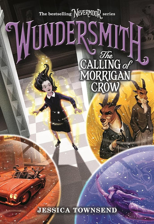 Wundersmith: The Calling of Morrigan Crow (Nevermoor, 2) cover image