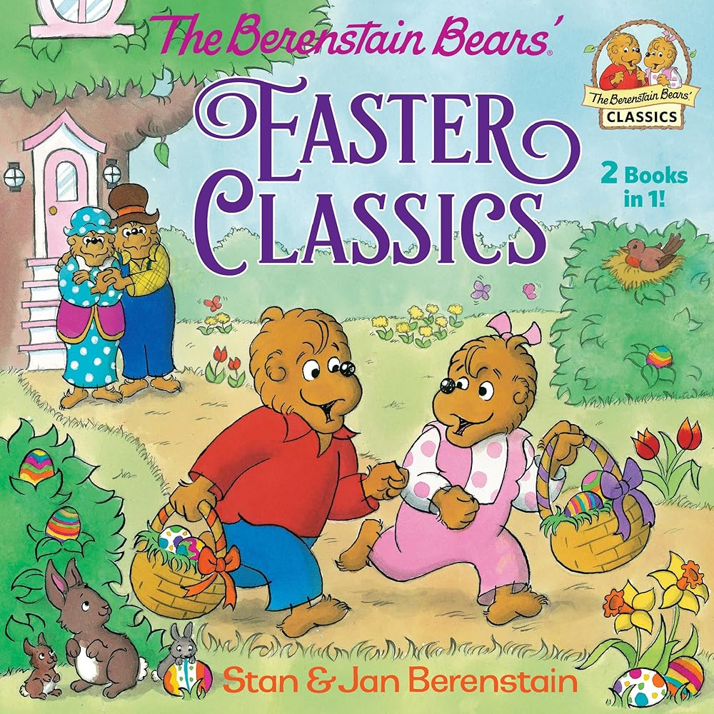 The Berenstain Bears Easter Classics cover image