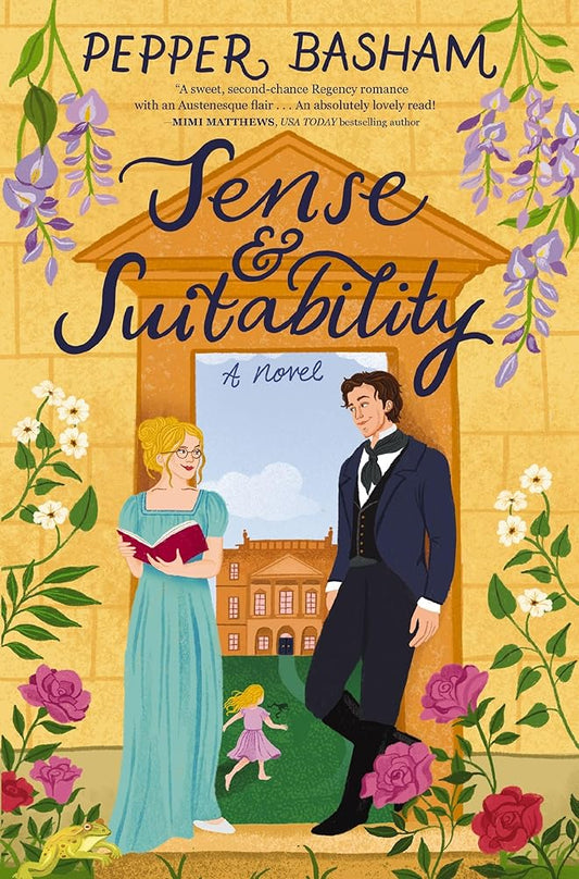 Sense and Suitability: A sweet Regency, enemies-to-lovers rom-com cover image