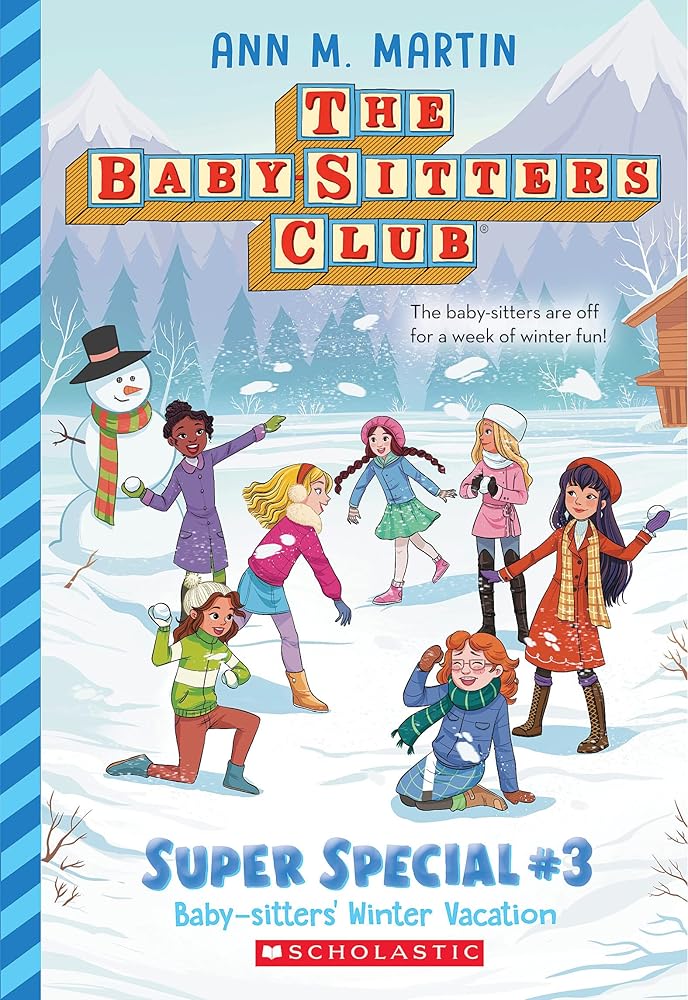 Baby-Sitters' Winter Vacation (The Baby-Sitters Club: Super Special #3) cover image