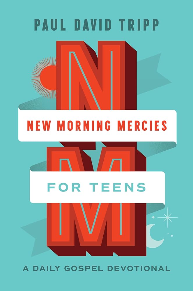 New Morning Mercies for Teens: A Daily Gospel Devotional cover image