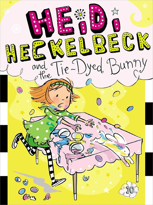 Heidi Heckelbeck and the Tie-Dyed Bunny (10) cover image