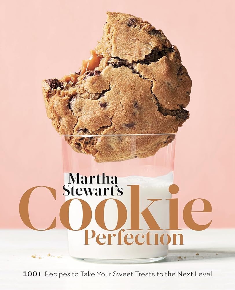 Martha Stewart's Cookie Perfection: 100+ Recipes to Take Your Sweet Treats to the Next Level: A Baking Book cover image