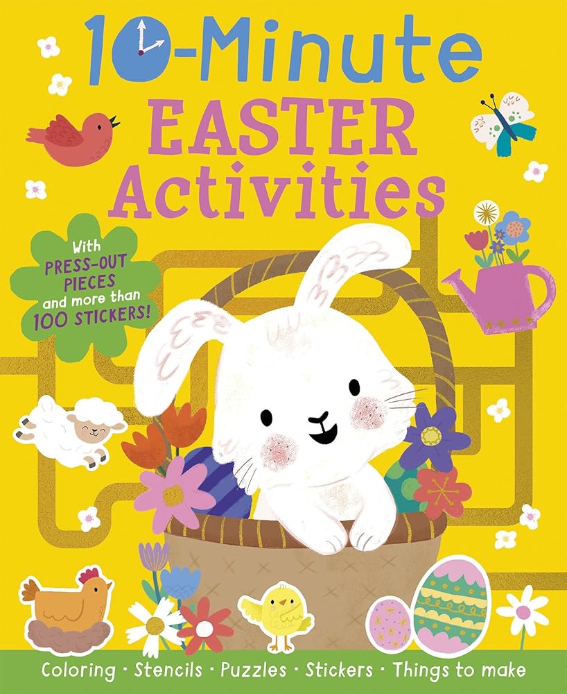 10-Minute Easter Activities: With Stencils, Press-Outs, and Stickers! cover image
