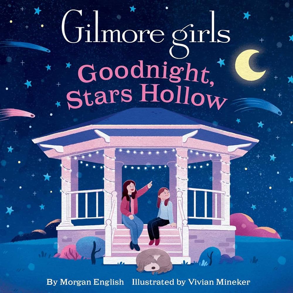 Gilmore Girls: Goodnight, Stars Hollow cover image