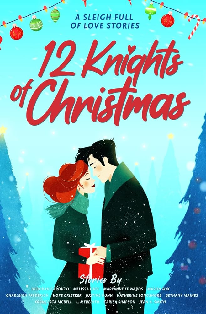 12 Knights of Christmas: A Sleigh Full of Love Stories cover image