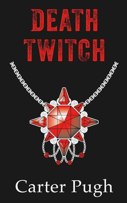 Death Twitch: Book Two of The Death Book Trilogy ((The Death Book Series)) cover image