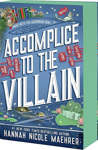 Accomplice to the Villain (Assistant and the Villain, 3)