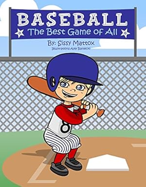 Baseball The Best Game of All
