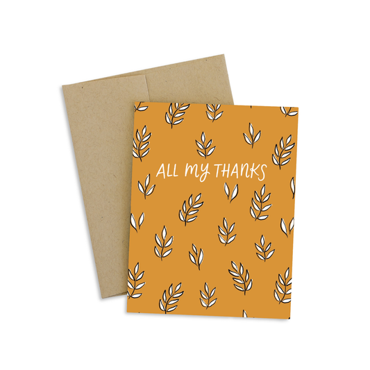 All My Thanks Greeting Card
